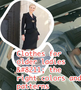 Classic clothing for mature ladies