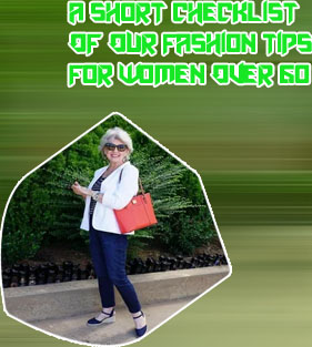 Fashion trends for women over 60